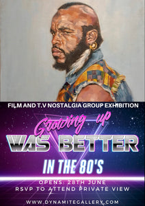80's Film & T.V Nostalgia Group Exhibition